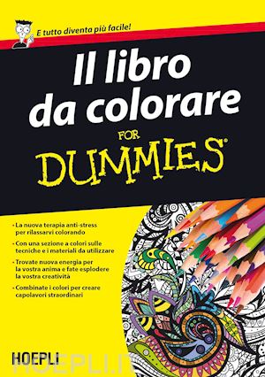 aa.vv. - il libro da colorare for dummies
