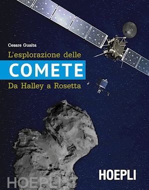 guaita cesare - l'esplorazione delle comete