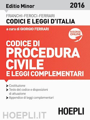 ferrari giorgio (curatore) - codice di procedura civile - 2016 - editio minor