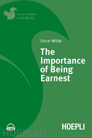 wilde oscar - the importance of being earnest . level b2/c1