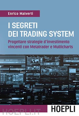 malverti enrico - i segreti dei trading system
