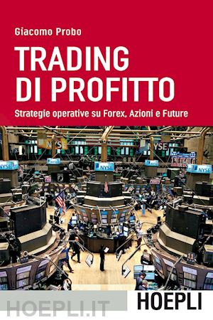 Libri sul Trading: i migliori libri per iniziare a fare trading per principianti