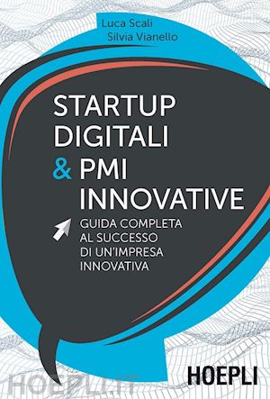 scali luca; vianello silvia - startup digitali & pmi innovative