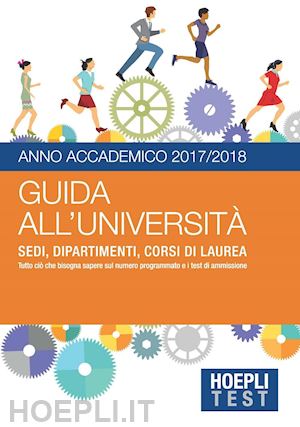aa.vv. - guida all'universita' - anno accademico 2017/2018
