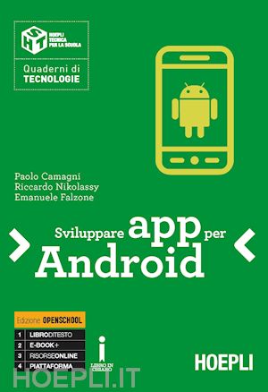 camagni paolo; nikolassy riccardo; falzone emanuele - sviluppare app per android