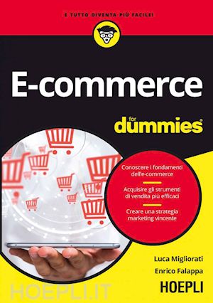 migliorati luca; falappa enrico - e-commerce for dummies