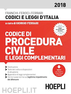 ferrari giorgio (curatore) - codice di procedura civile - 2018