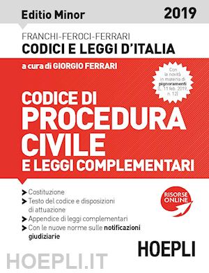 ferrari giiorgio (curatore) - codice di procedura civile - editio minor - 2019