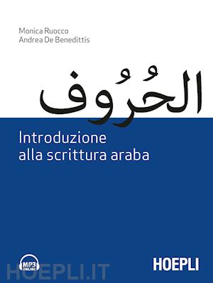 ruocco monica; de benedittis andrea - introduzione alla scrittura araba