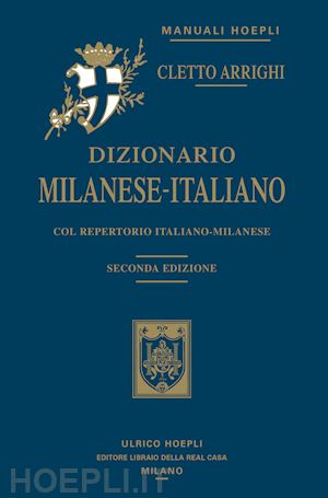 arrighi cletto - dizionario milanese-italiano