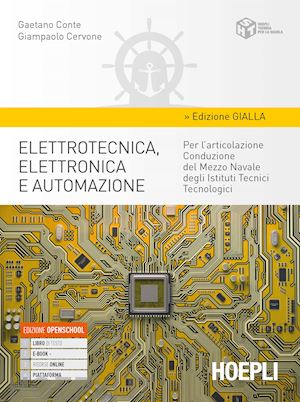 conte gaetano; cervone giampaolo - elettrotecnica, elettronica e automazione - edizione gialla