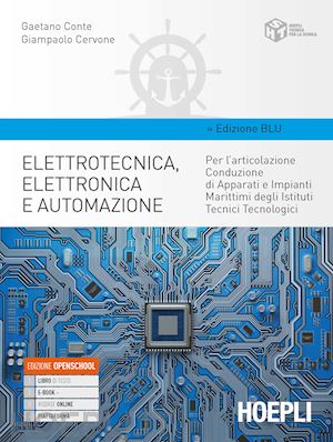 conte gaetano; cervone giampaolo - elettrotecnica, elettronica e automazione - edizione blu