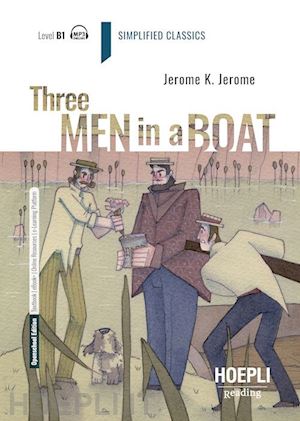 jerome jerome k. - three men in a boat. level b1
