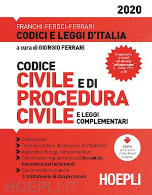 ferrari giorgio (curatore) - codice civile e di procedura civile - 2020