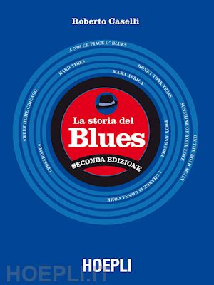 caselli roberto - la storia del blues