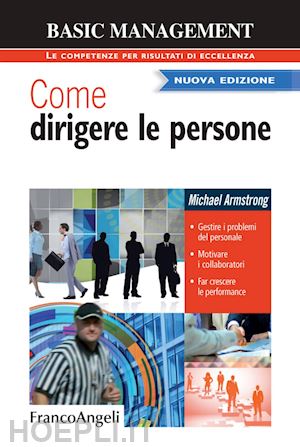 armstrong michael - come dirigere le persone