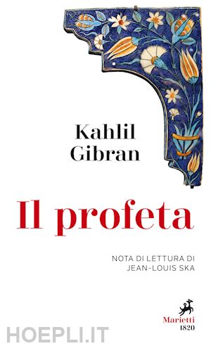 gibran kahlil - il profeta