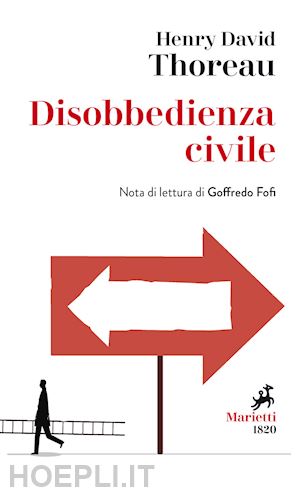 thoreau henry david - la disobbedienza civile