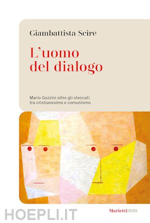 scire' giambattista - l'uomo del dialogo