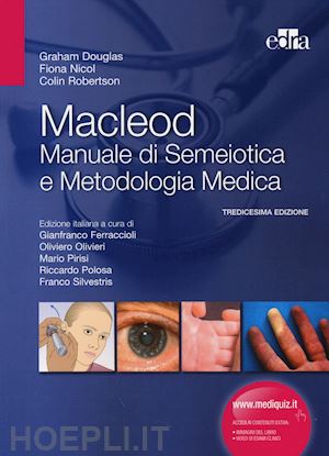 macleod, douglas graham, nicol fiona, robertson c.; - macleod manuale di semeiotica e metodologia medica