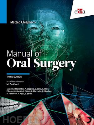 chiapasco matteo - manual of oral surgery 3 ed.