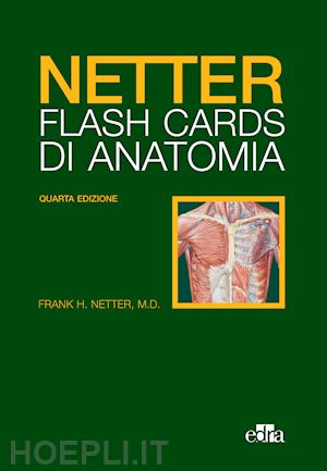 netter - netter flash cards di anatomia