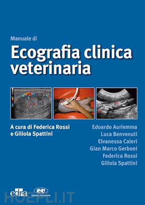 rossi federica - manuale di ecografia clinica veterinaria