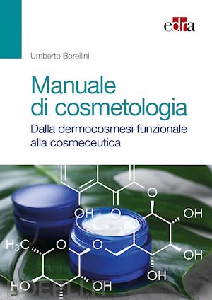 borellini umberto - manuale di cosmetologia
