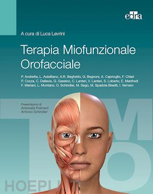 levrini l. (curatore) - terapia miofunzionale orofacciale