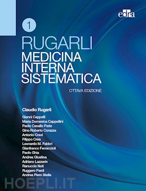 rugarli claudio; aa.vv. - medicina interna sistematica - rugarli - 2 volumi