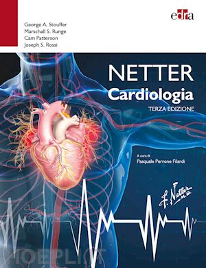 stouffer george a.; runge marschall s.; patterson cam; rossi joseph s.; perrone - netter cardiologia