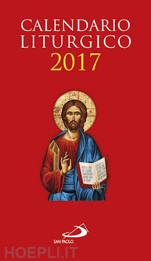 aa.vv. - calendario liturgico 2017