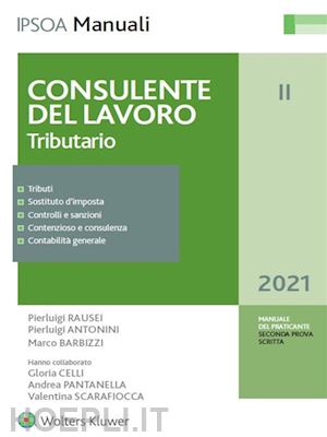 rausei pierluigi; antonini pierluigi; barbizzi marco - consulente del lavoro - ii