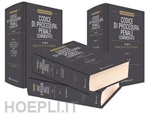 giarda a. (curatore); spangher g. (curatore) - codice di procedura penale commentato