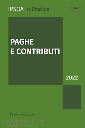 aa.vv. - paghe e contributi - 2022