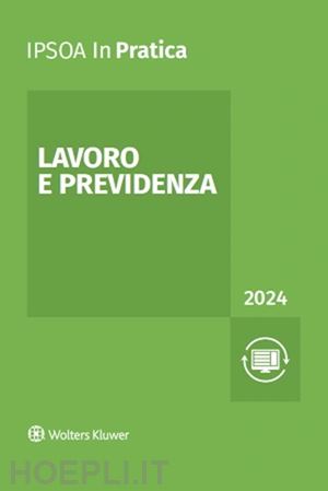 aa.vv. - lavoro e previdenza - 2024