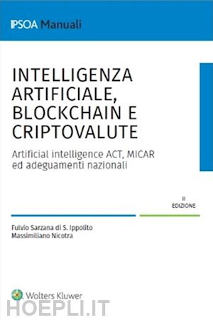 massimiliano nicotra; fulvio sarzana di s. ippolito - intelligenza artificiale, blockchain e criptovalute