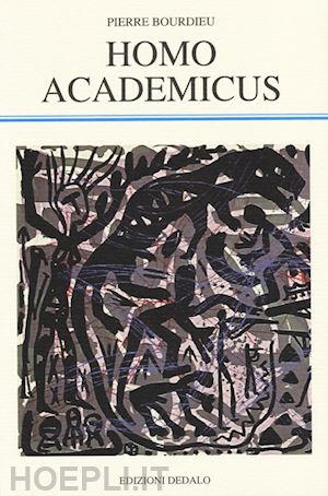 bourdieu pierre - homo academicus