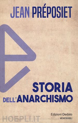 preposiet jean - storia dell'anarchismo