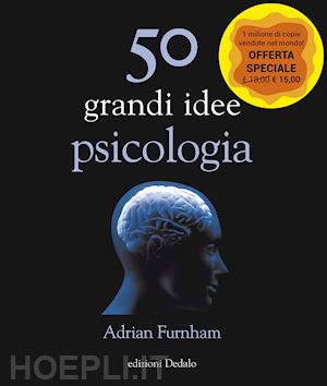 furnham adrian - 50 grandi idee di psicologia