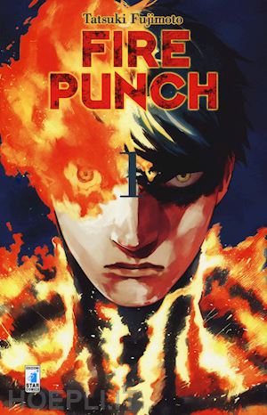 fujimoto tatsuki - fire punch. vol. 1