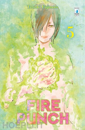 fujimoto tatsuki - fire punch. vol. 5