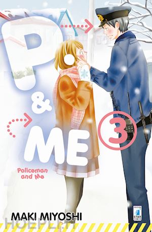 miyoshi maki - p&me. policeman and me. vol. 3