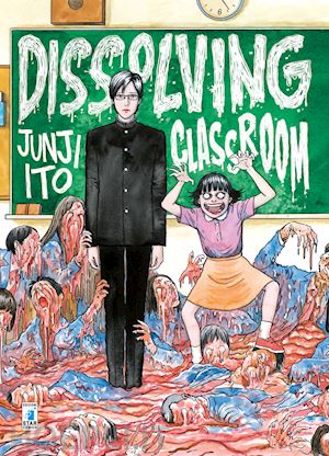 ito junji - dissolving classroom