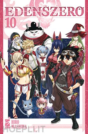 mashima hiro - edens zero. vol. 10