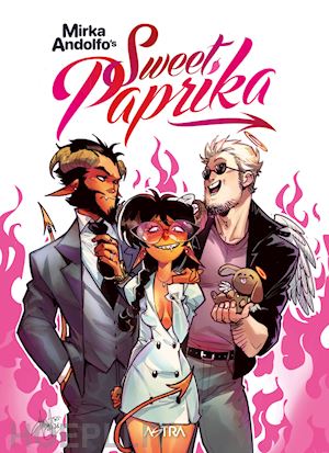 andolfo mirka - sweet paprika. vol. 2