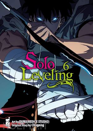 chugong - solo leveling. vol. 6
