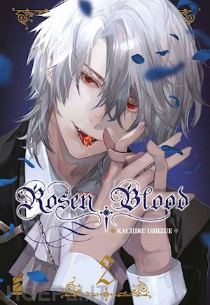 ishizue kachiru - rosen blood. vol. 2