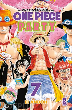 oda eiichiro - one piece party. vol. 7