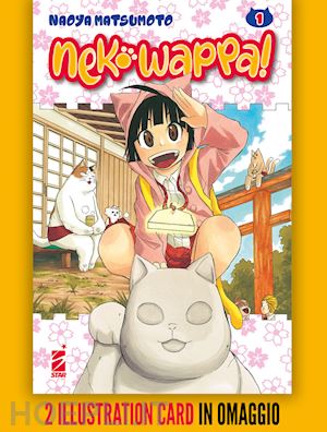 matsumoto naoya - neko wappa! con 2 illustration card. vol. 1